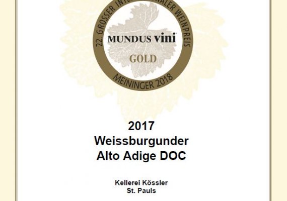 März 2018_Weisser Burgunder Kössler_Gold
